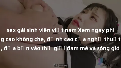 sex gái sinh viên việt nam Xem ngay phim sex HD chất lượng cao không che, đỉnh cao của nghệ thuật làm tình, đưa bạn vào thế giới đam mê và sóng gió của tình yêu không giới hạn.