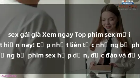 sex gái già Xem ngay Top phim sex mới nhất đang hot nhất hiện nay! Cập nhật liên tục những bộ phim sex hấp dẫn, độc đáo và đầy kích thích.