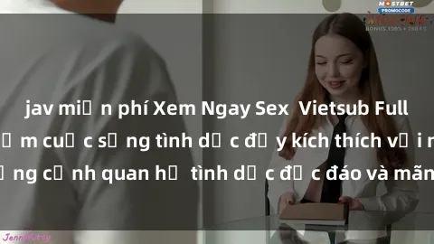 jav miễn phí Xem Ngay Sex  Vietsub Full HD - Cùng trải nghiệm cuộc sống tình dục đầy kích thích với những cảnh quan hệ tình dục độc đáo và mãnh liệt trong bộ phim này!